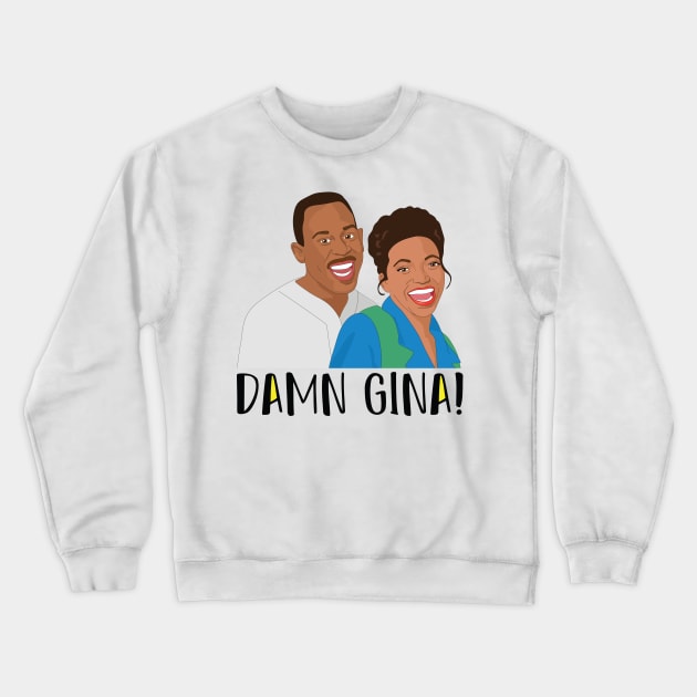 Damn Gina Martin Show Crewneck Sweatshirt by FemCards